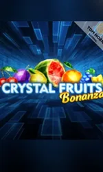 Crystal Fruits Bonanza