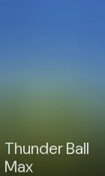 Thunder Ball Max